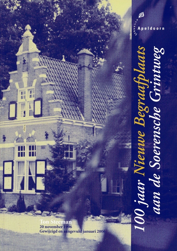 Boekje ‘100 jaar nieuwe Begraafplaats aan de Soerensche Grintweg'